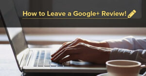 how to leave a google+ review