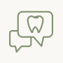 Line icon of a chat bubbles with a tooth inside